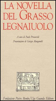 La novella del grasso legnaiuolo - Librerie.coop