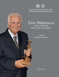 Ezio Mattiocco, l'ultimo intellettuale della «grande stirpe peligna» - Librerie.coop Ezio Mattiocco, l'ultimo intellettuale della «grande stirpe peligna» - Librerie.coop