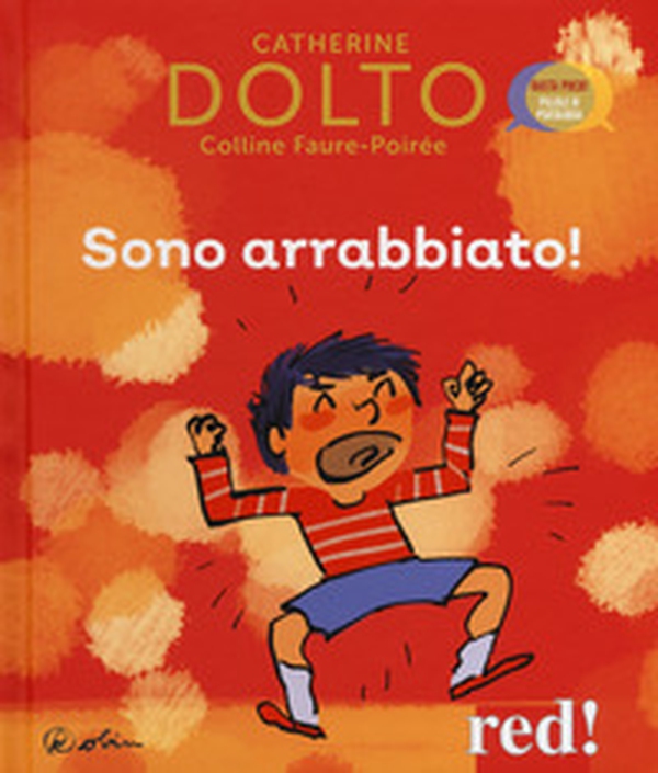 Sono arrabbiato! - Librerie.coop Sono arrabbiato! - Librerie.coop