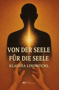 Von der Seele für die Seele - Librerie.coop