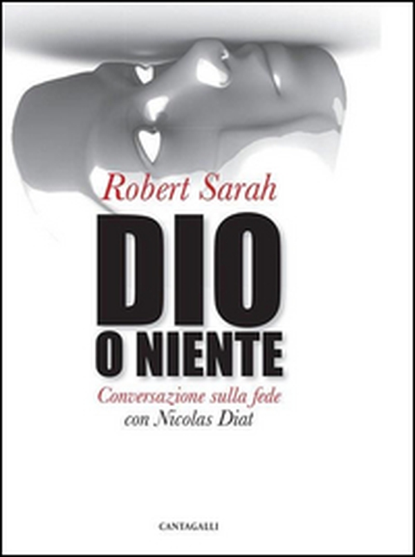 Dio o niente. Conversazione sulla fede con Nicolas Diat - Librerie.coop Dio o niente. Conversazione sulla fede con Nicolas Diat - Librerie.coop