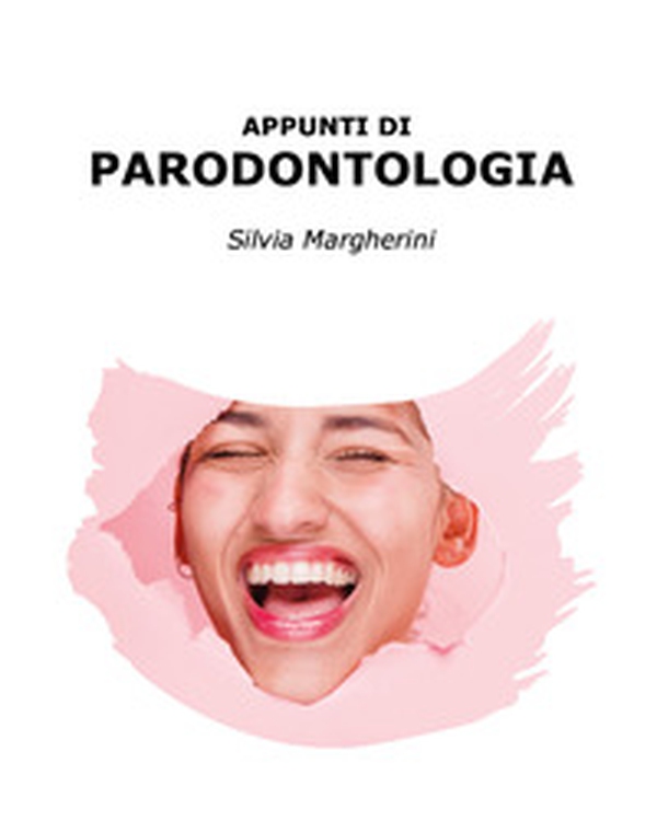 Appunti di parodontologia - Librerie.coop Appunti di parodontologia - Librerie.coop