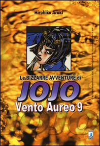 Vento aureo. Le bizzarre avventure di Jojo - Vol. 9 - Librerie.coop Vento aureo. Le bizzarre avventure di Jojo - Vol. 9 - Librerie.coop