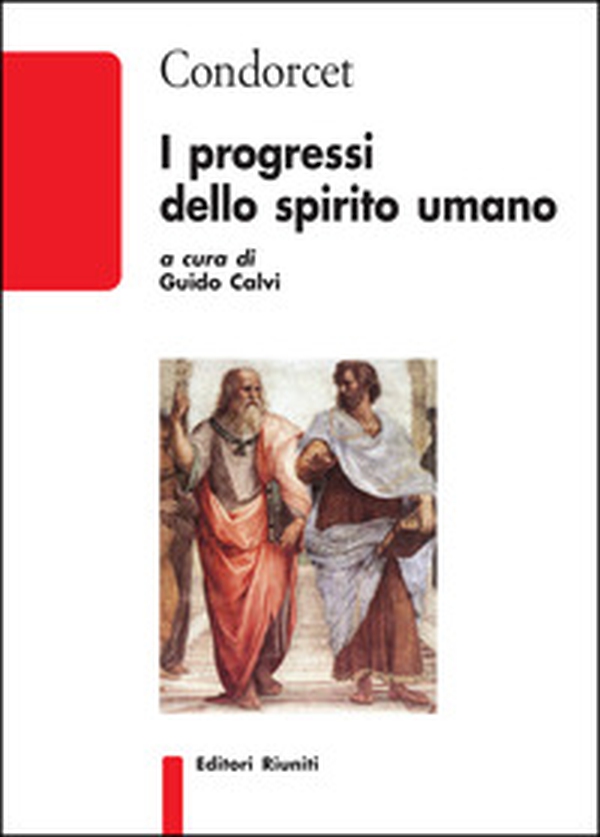 I progressi dello spirito umano - Librerie.coop I progressi dello spirito umano - Librerie.coop