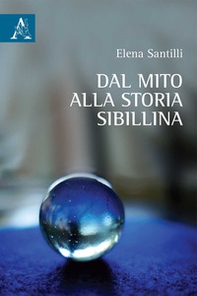 Dal mito alla storia Sibillina - Librerie.coop
