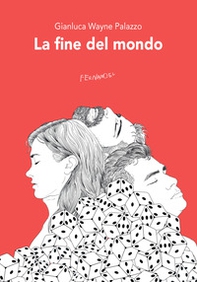 La fine del mondo - Librerie.coop La fine del mondo - Librerie.coop