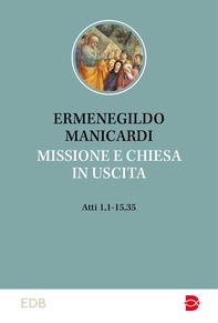 Missione e chiesa in uscita - Librerie.coop Missione e chiesa in uscita - Librerie.coop