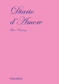 Diario d'amore - Librerie.coop Diario d'amore - Librerie.coop