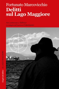 Delitti sul lago Maggiore - Librerie.coop Delitti sul lago Maggiore - Librerie.coop