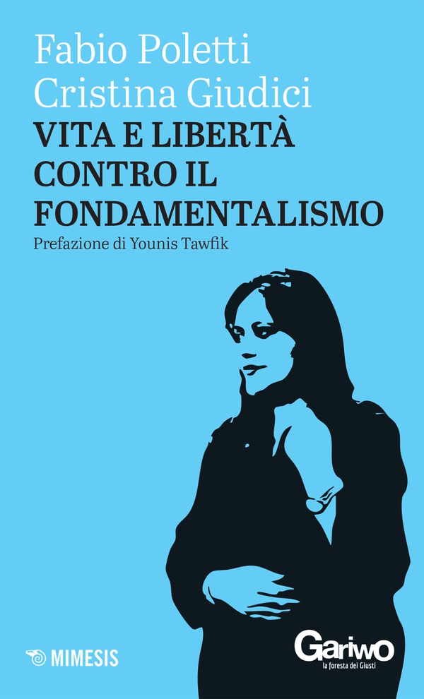 Vita e libertà contro il fondamentalismo - Librerie.coop Vita e libertà contro il fondamentalismo - Librerie.coop