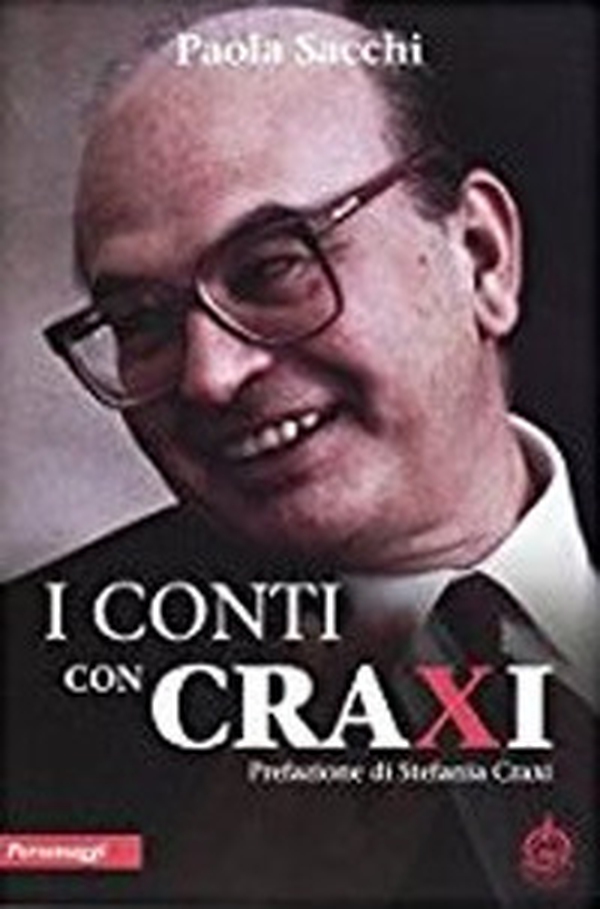 I conti con Craxi - Librerie.coop I conti con Craxi - Librerie.coop