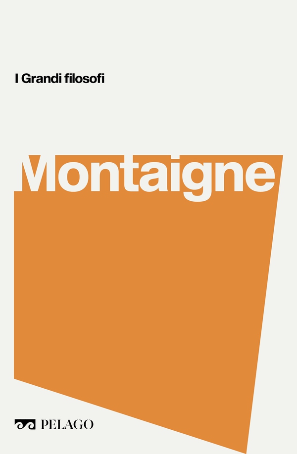 Montaigne - Librerie.coop Montaigne - Librerie.coop