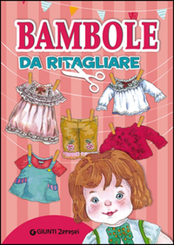 Bambole da ritagliare - Librerie.coop Bambole da ritagliare - Librerie.coop