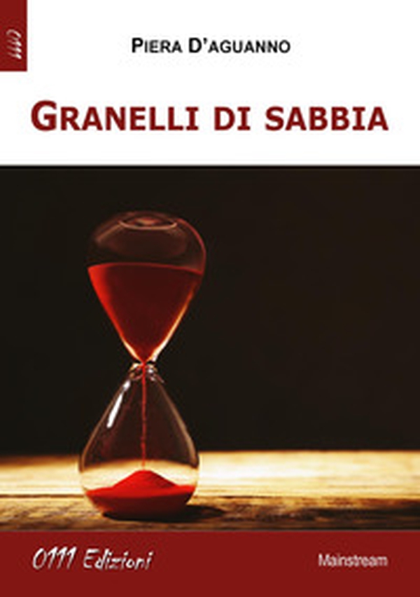 Granelli di sabbia - Librerie.coop Granelli di sabbia - Librerie.coop