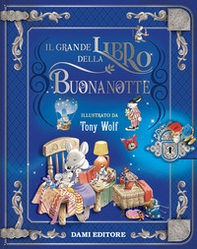 Il grande libro della buonanotte - Librerie.coop Il grande libro della buonanotte - Librerie.coop