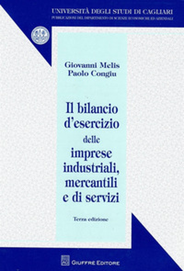 Il bilancio d'esercizio delle imprese industriali, mercantili e di servizi - Librerie.coop Il bilancio d'esercizio delle imprese industriali, mercantili e di servizi - Librerie.coop