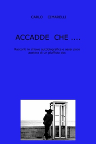 Accadde che ...... - Librerie.coop