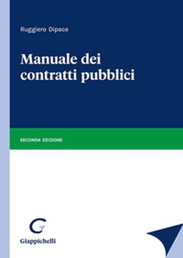 Manuale dei contratti pubblici - Librerie.coop Manuale dei contratti pubblici - Librerie.coop