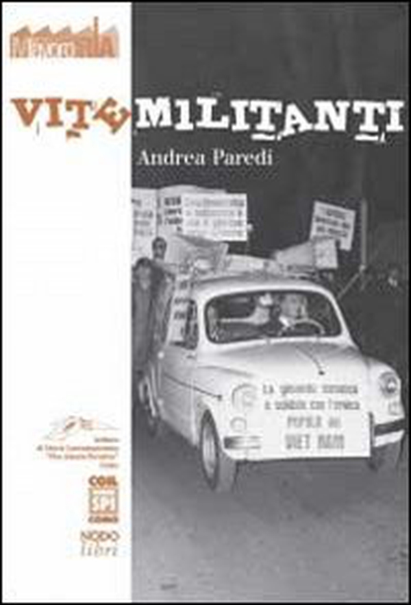 Vite militanti - Librerie.coop Vite militanti - Librerie.coop