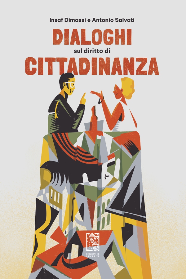 Dialoghi sul diritto di cittadinanza - Librerie.coop Dialoghi sul diritto di cittadinanza - Librerie.coop