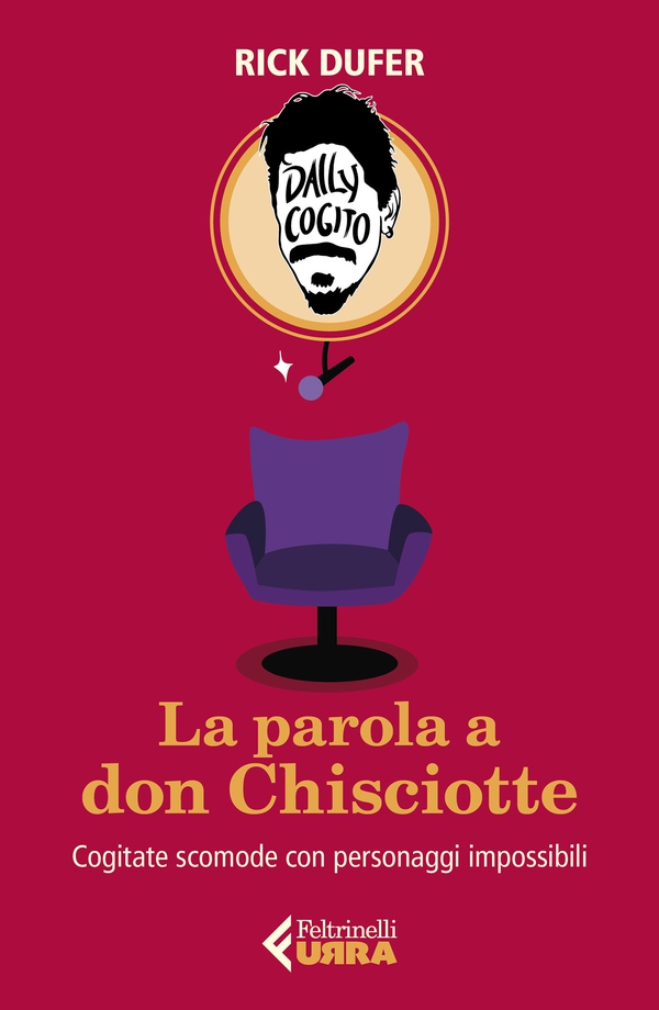 La parola a don Chisciotte - Librerie.coop La parola a don Chisciotte - Librerie.coop