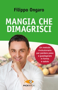 Mangia che dimagrisci - Librerie.coop