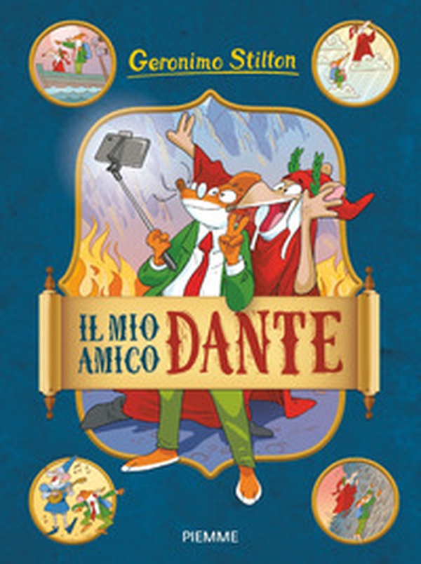 Il mio amico Dante - Librerie.coop Il mio amico Dante - Librerie.coop