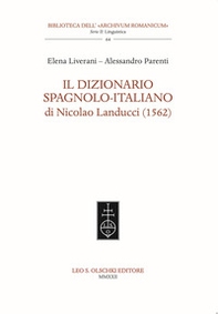 Il dizionario spagnolo-italiano di Nicolao Landucci (1562) - Librerie.coop