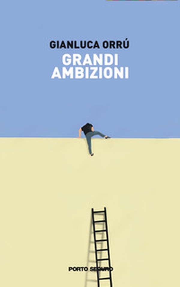 Grandi ambizioni - Librerie.coop Grandi ambizioni - Librerie.coop