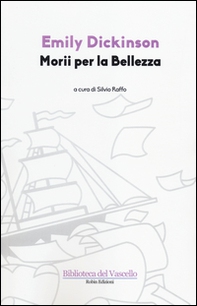 Morii per la bellezza. Testo inglese a fronte - Librerie.coop Morii per la bellezza. Testo inglese a fronte - Librerie.coop