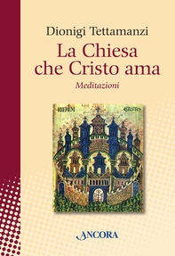 La Chiesa che Cristo ama - Librerie.coop