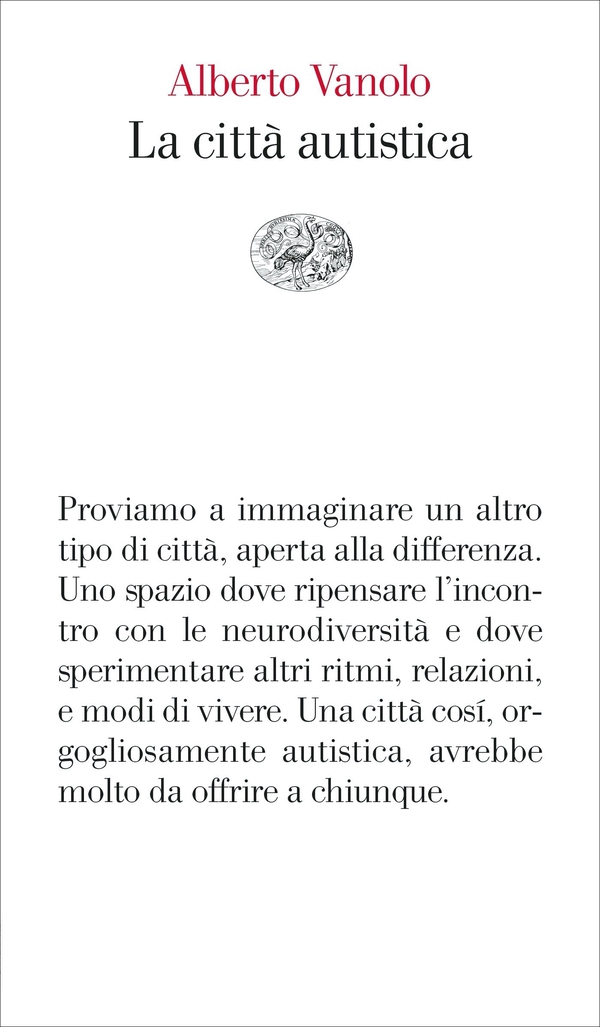 La città autistica - Librerie.coop La città autistica - Librerie.coop