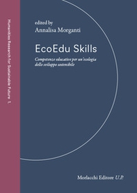 EcoEdu Skills. Competenze educative per un'ecologia dello sviluppo sostenibile - Librerie.coop