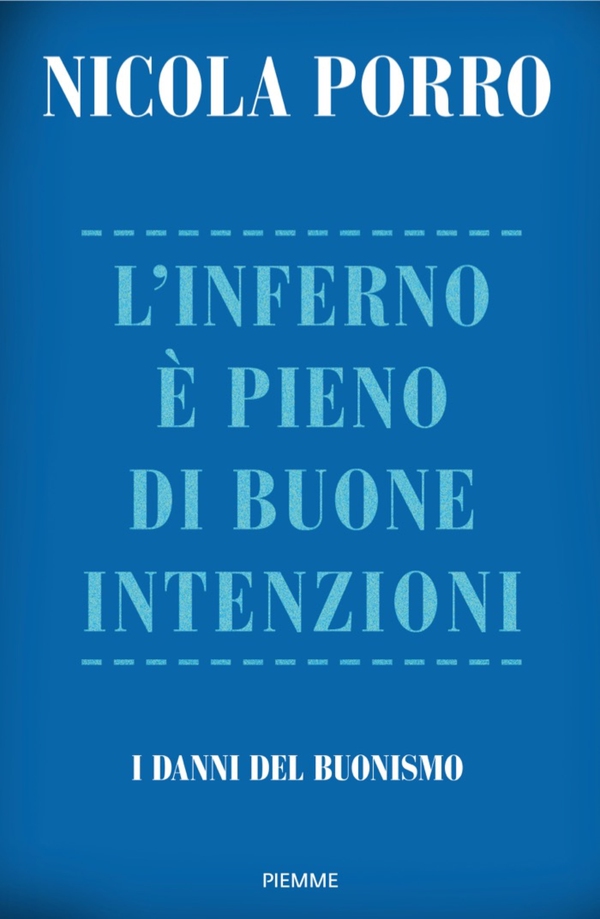 L'inferno è pieno di buone intenzioni - Librerie.coop