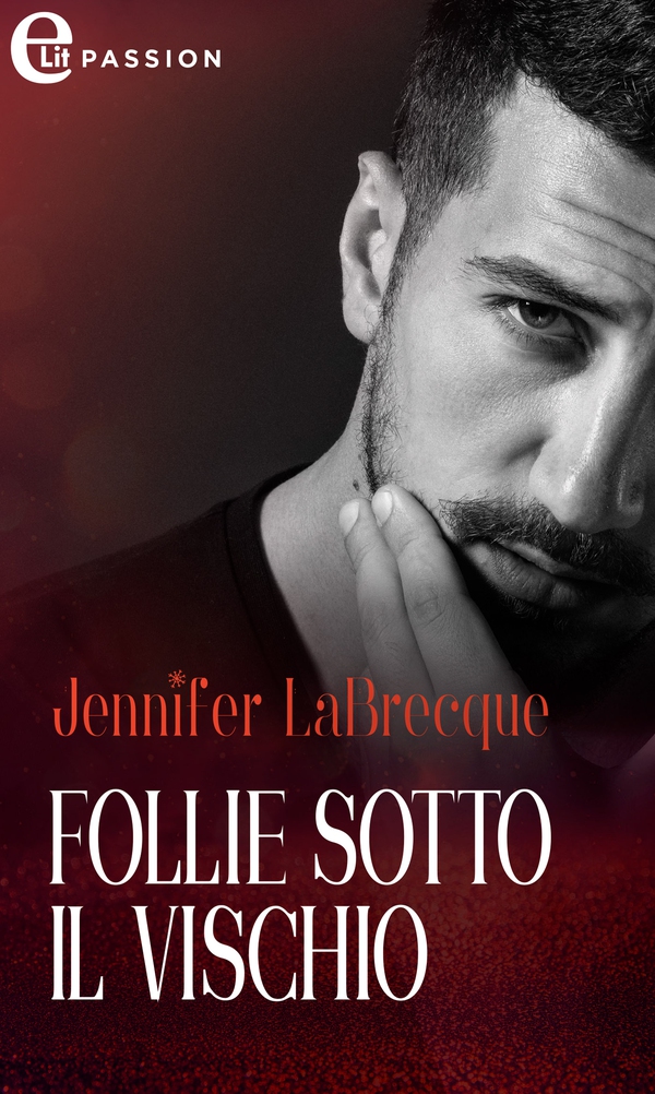 Follie sotto il vischio (eLit) - Librerie.coop Follie sotto il vischio (eLit) - Librerie.coop