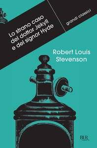 Lo strano caso del dottor Jekyll e del signor Hyde - Librerie.coop