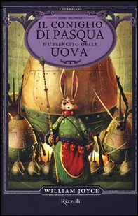 Il Coniglio di Pasqua e l'esercito delle uova. I Guardiani - Librerie.coop Il Coniglio di Pasqua e l'esercito delle uova. I Guardiani - Librerie.coop