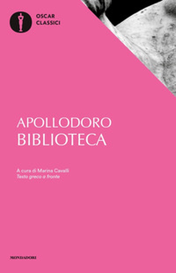 Biblioteca. Testo greco a fronte - Librerie.coop Biblioteca. Testo greco a fronte - Librerie.coop