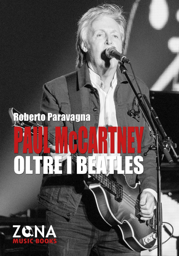 Paul McCartney oltre i Beatles - Librerie.coop Paul McCartney oltre i Beatles - Librerie.coop