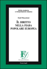 Il diritto nella fiaba popolare europea - Librerie.coop