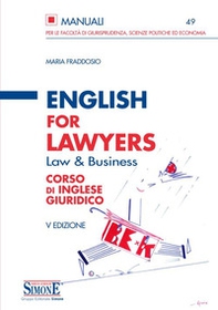 English for lawyers. Corso di inglese giuridico - Librerie.coop