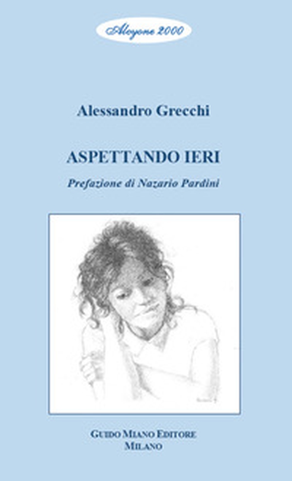 Aspettando ieri - Librerie.coop Aspettando ieri - Librerie.coop