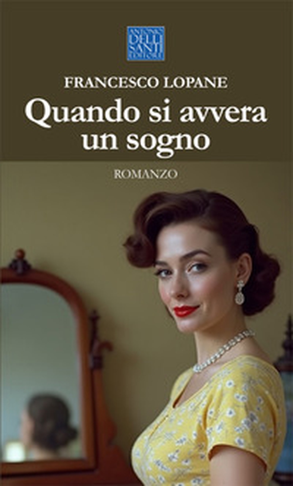 Quando si avvera un sogno - Librerie.coop Quando si avvera un sogno - Librerie.coop