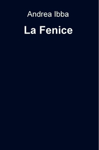 La Fenice - Librerie.coop La Fenice - Librerie.coop