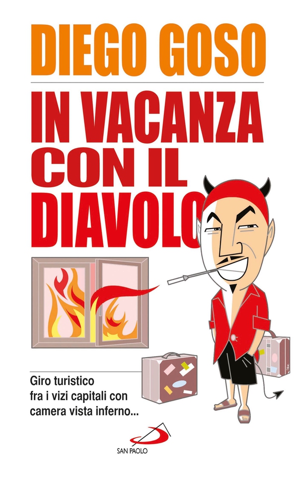 In vacanza con il diavolo (giro turistico fra i vizi capitali con camera vista inferno…) - Librerie.coop
