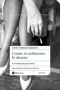Come si seducono le donne - Librerie.coop Come si seducono le donne - Librerie.coop