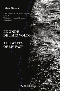 Le onde del mio volto-The waves of my face - Librerie.coop