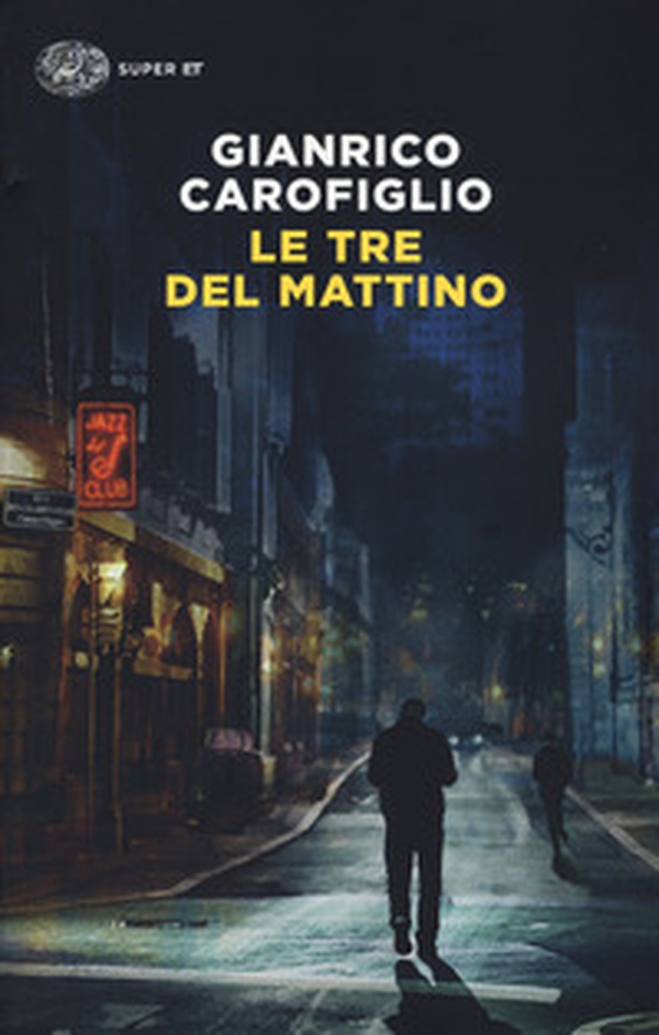 Le tre del mattino - Librerie.coop Le tre del mattino - Librerie.coop