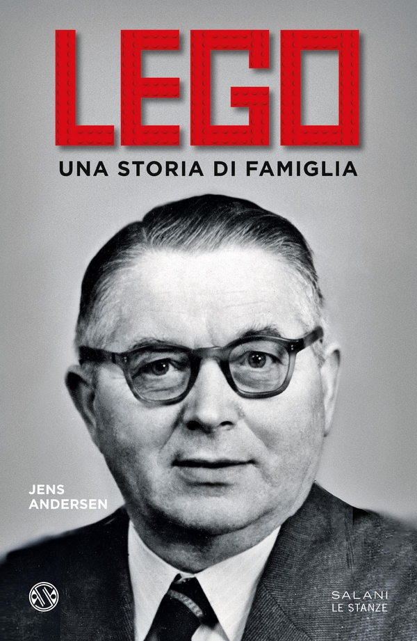 LEGO. Una storia di famiglia - Librerie.coop LEGO. Una storia di famiglia - Librerie.coop