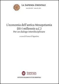 L'economia dell'antica Mesopotamia (III-I millennio a.C.). Per un dialogo interdisciplinare - Librerie.coop